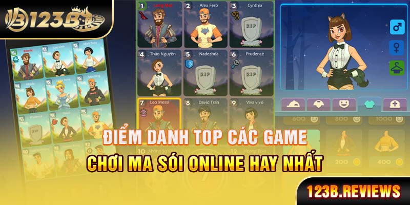 Điểm danh top các game  chơi ma sói online hay nhất