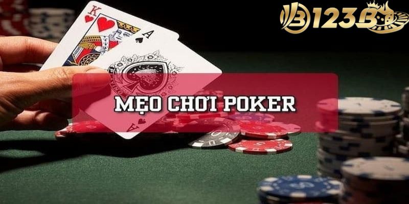 Mẹo chơi poker 123b